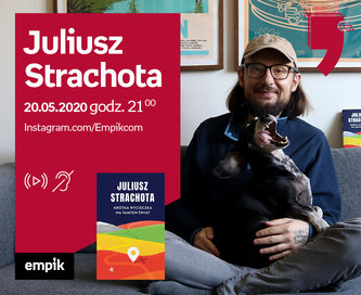 Juliusz Strachota – Spotkanie