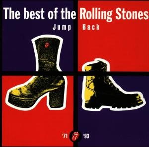 Jump Back: The Best Of 1971-1993 - The Rolling Stones