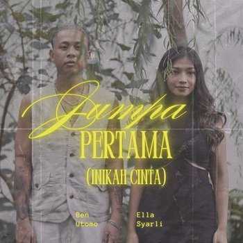 Jumpa Pertama (Inikah Cinta) - Ben Utomo feat. Ella Syarli