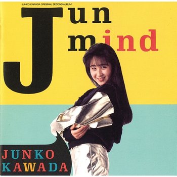 Jun mind - Junko Kawada