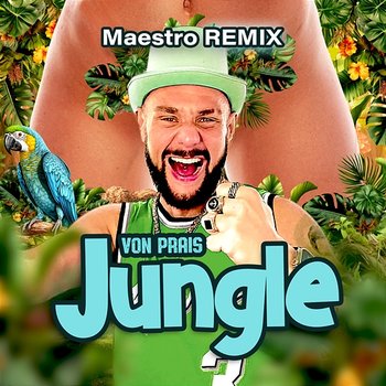 Jungle - VON PRAIS