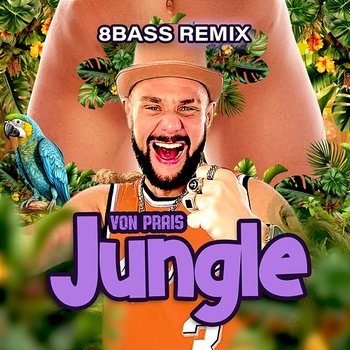 Jungle - VON PRAIS