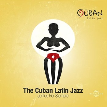 Juntos por siempre - Roland Abreu & The Cuban Latin Jazz