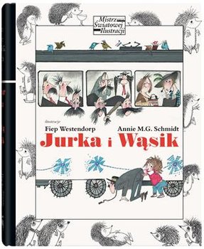 Jurka i Wąsik - Schmidt Annie M.G.