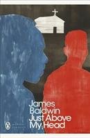 Just Above My Head James Baldwin
