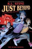 Just Beyond: The Scare School Stine R. L.