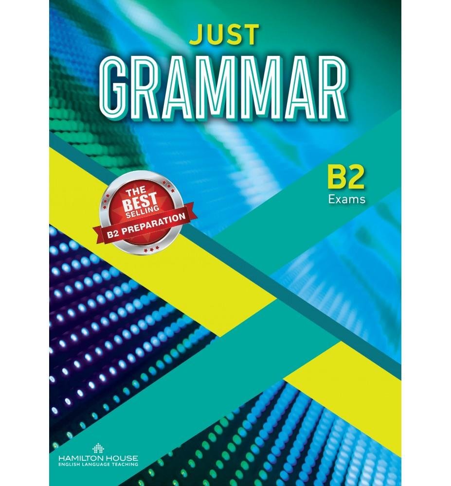 Just Grammar B2 Student's Book - Opracowanie zbiorowe | Książka w Empik