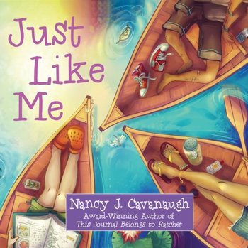 Just Like Me - Cavanaugh Nancy J., Morris Cassandra Lee