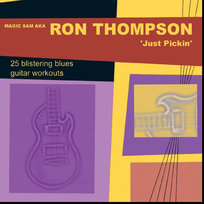 Just Pickin' Magic Sam, Thompson Ron