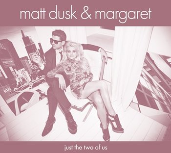 Just The Two Of Us, płyta winylowa - Dusk Matt, Margaret