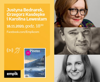 Justyna Bednarek, Grzegorz Kasdepke, Karolina Lewestam – Premiera online