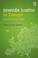 Juvenile Justice in Europe - Goldson Barry