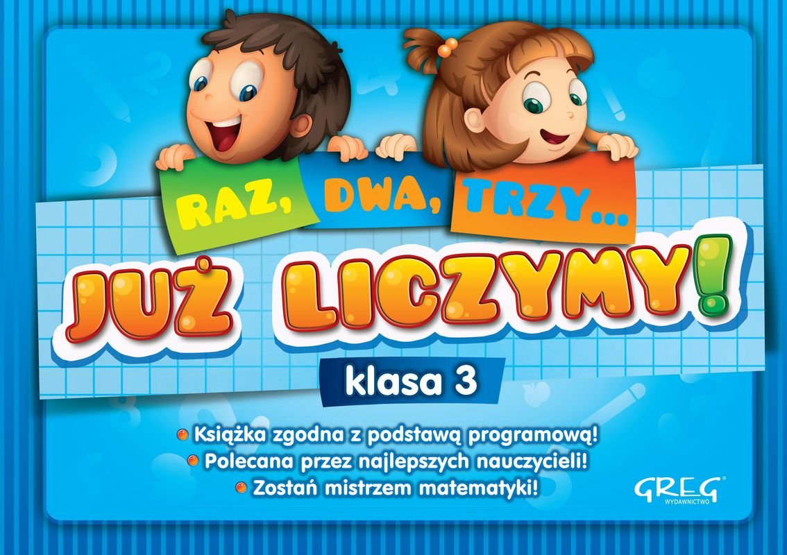 Już liczymy! Raz, dwa, trzy... Klasa 3 - Kurdziel Marta | Książka w Empik
