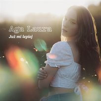Już mi lepiej Aga Laura