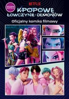K-popowe łowczynie demonów. Oficjalny komiks filmowy