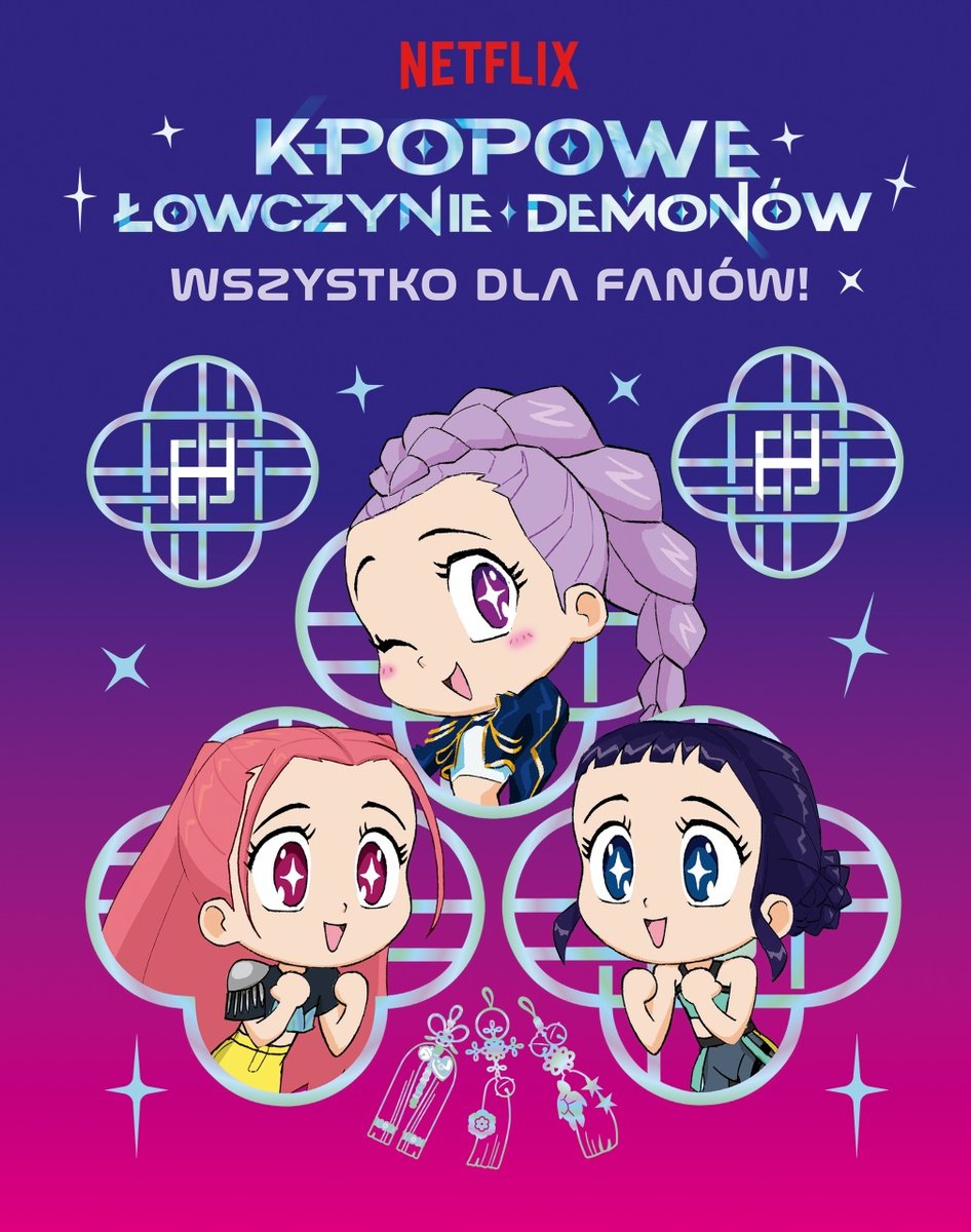 „K-popowe łowczynie demonów. Wszystko dla fanów”