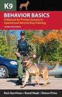 K9 Behavior Basics Haak Ruud, Gerritsen Resi, Prins Simon