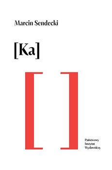 Ka - Sendecki Marcin