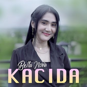Kacida - Bella Nova