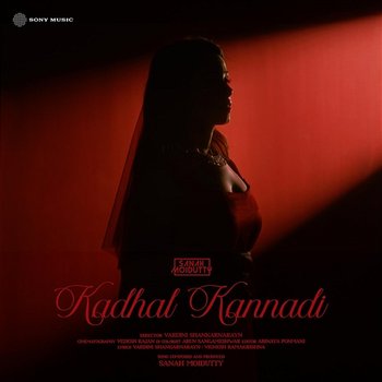 Kadhal Kannadi - Sanah Moidutty
