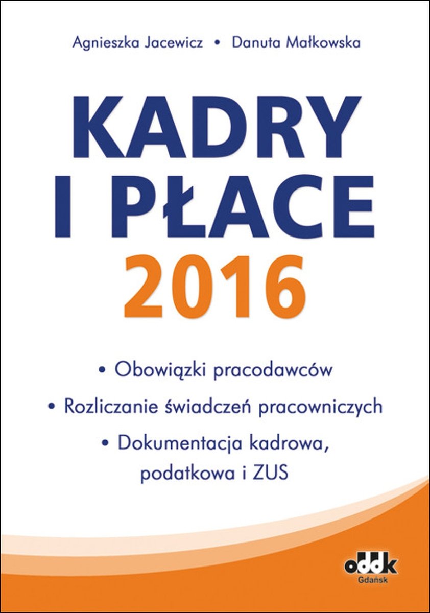 Kadry I Płace 2016 - Małkowska Danuta | Książka W Empik