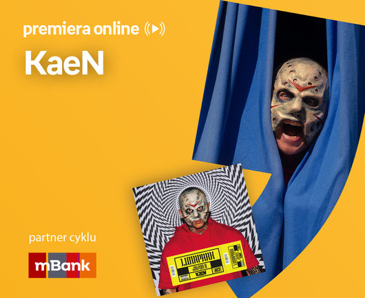 KaeN – PREMIERA ONLINE