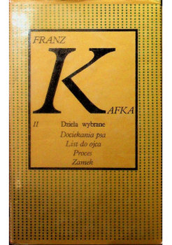 Kafka Dzieła wybrane II - Franz Kafka