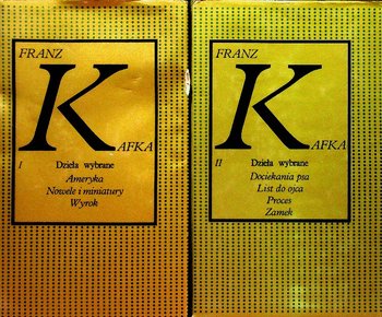 Kafka Dzieła wybrane Tom 1 i 2 - Franz Kafka
