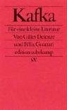 Kafka Deleuze Gilles, Guattari Felix