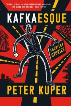 Kafkaesque: Fourteen Stories - Kafka Franz