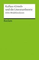 Kafkas 'Urteil' und die Literaturtheorie Reclam Philipp Jun., Reclam Philipp