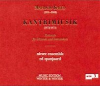Kagel: Kantrimiusik (Pastorale für Stimmen und Instrumente) Nieuw Ensemble