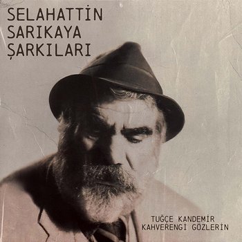 Kahverengi Gözlerin - Tuğçe Kandemir