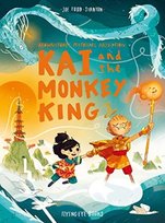 Kai and the Monkey King Joe Todd-Stanton