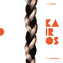 Kairos Hemingway Gerry, Kimura Izumi