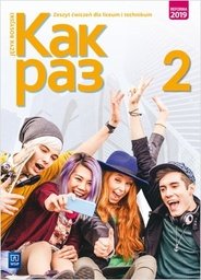 Kak Raz 2. Język rosyjski. Liceum i technikum. Zeszyt ćwiczeń-Zdjęcie-0