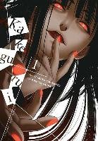 Kakegurui - Compulsive Gambler -, Vol. 1 Kawamoto Homura