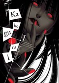 Kakegurui. Tom 1 - Kawamoro Homura, Naomura Toru
