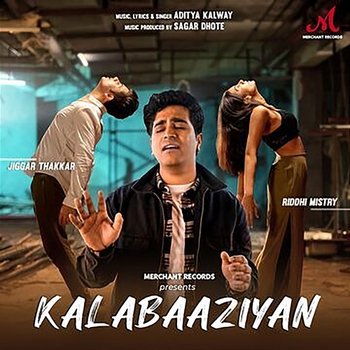 Kalabaaziyan - Aditya Kalway