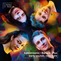 Kaleidosonic - Early Sounds, New Light Barock_Plus