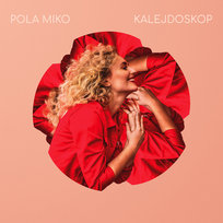 Kalejdoskop Pola Miko