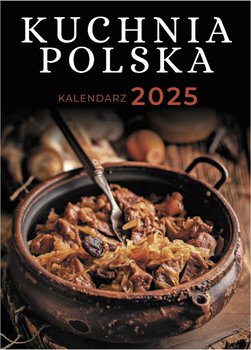 Kalendarz 2025, Kuchnia Polska, A5, zdzierak - O-press