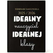 KALENDARZ NAUCZYCIELA 2025/2026 Prezent Dla Nauczyciela Idealny Nauczyciel