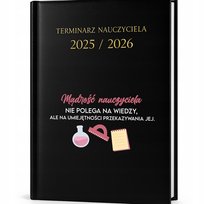 Kalendarz Nauczycielski Czarny 2025 /2026 MĄDROŚĆ NAUCZYCIELA Terminarz