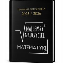 Kalendarz Nauczycielski Czarny 2025/2026 NAJLEPSZY NAUCZYCIEL MATEMATYKI