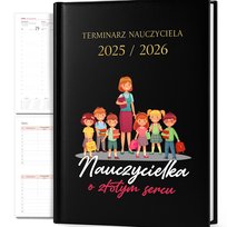 KALENDARZ NAUCZYCIELSKI TERMINARZ A5 2025/2026 NAUCZYCIELKA O ZŁOTYM SERCU