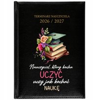 KALENDARZ NAUCZYCIELSKI TERMINARZ A5 2026/2027 NAUCZYCIEL KTÓRY KOCHA UCZYĆ