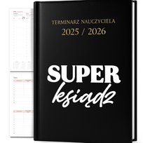 KALENDARZ NAUCZYCIELSKI TERMINARZ DLA NAUCZYCIELA A5 2025/2026 SUPER KSIĄDZ