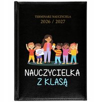 KALENDARZ NAUCZYCIELSKI TERMINARZ PLANER A5 2026/2027 NAUCZYCIELKA Z KLASĄ