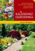 Kalendarz ogrodnika - ebook PDF - Mikołajczyk Joanna